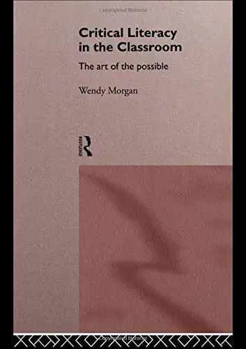Cover of Critical Literacy in the Classroom