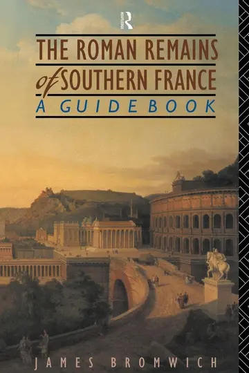 Cover of The Roman Remains of Southern France