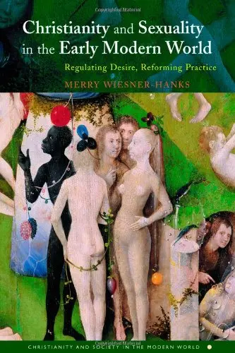 Cover of Christianity and Sexuality in the Early Modern World