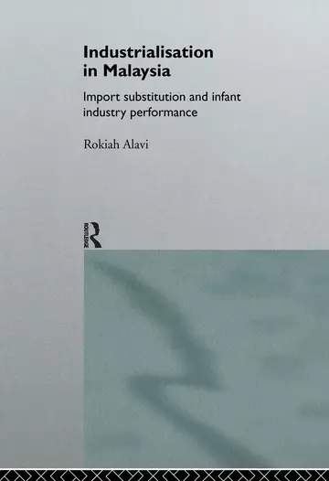 Cover of Industrialization in Malaysia