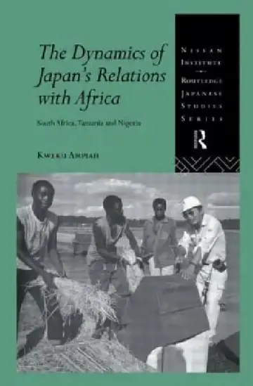 Cover of The Dynamics of Japan's Relations with Africa