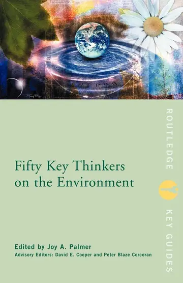 Cover of Fifty Great Thinkers on Environment