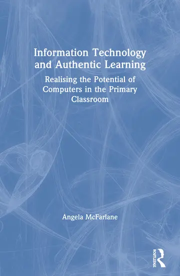 Cover of Information Technology and Authentic Learning