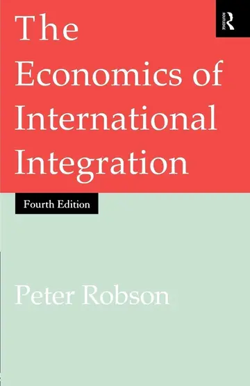 Cover of The Economics of International Integration