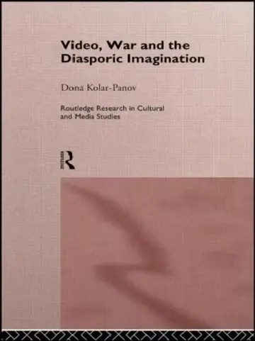 Cover of Video, War and the Diasporic Imagination