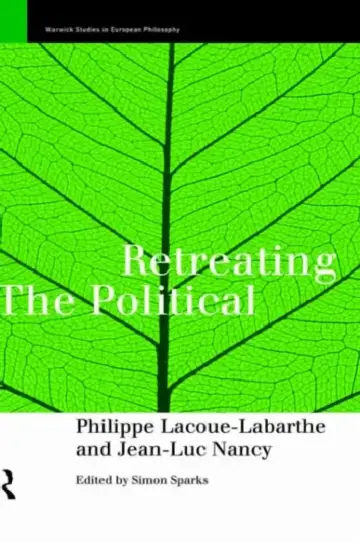 Cover of Retreating the Political