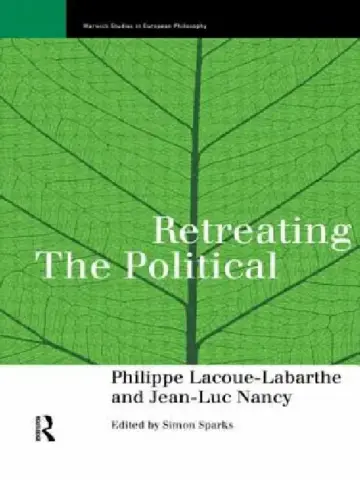 Cover of Retreating the Political