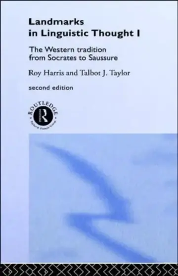 Cover of Landmarks in Linguistic Thought Volume I