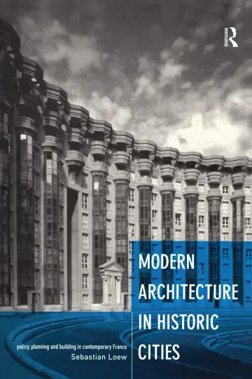 Cover of Modern Architecture in Historic Cities