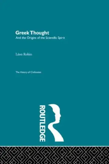 Cover of Greek Thought and the Origins of the Scientific Spirit