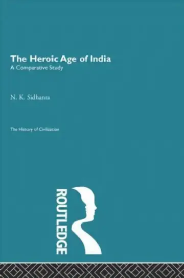 Cover of The Heroic Age of India