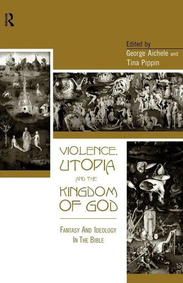 Cover of Violence, Utopia, and the Kingdom of God