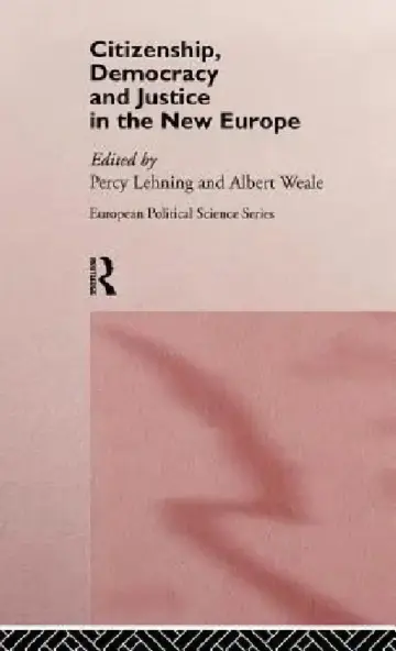 Cover of Citizenship, Democracy and Justice in the New Europe