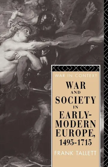 Cover of War and Society in Early-Modern Europe, 1495-1715