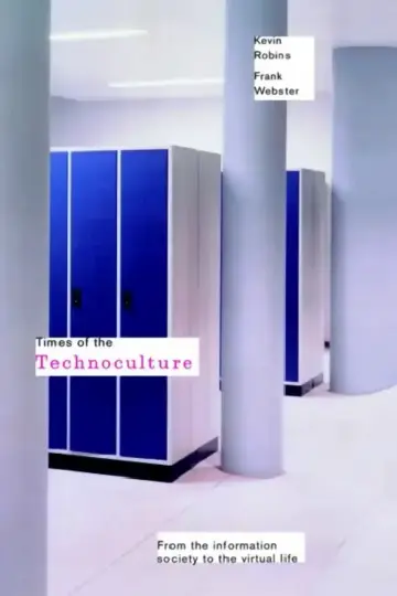 Cover of Times of the Technoculture