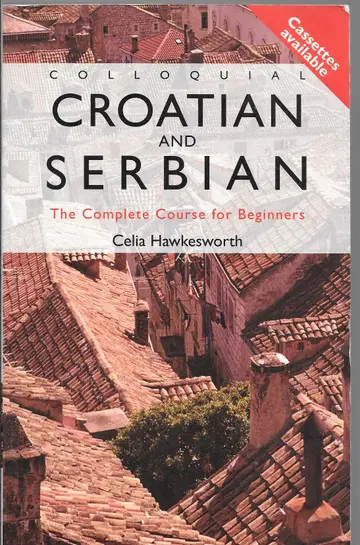Cover of Colloquial Croatian and Serbian