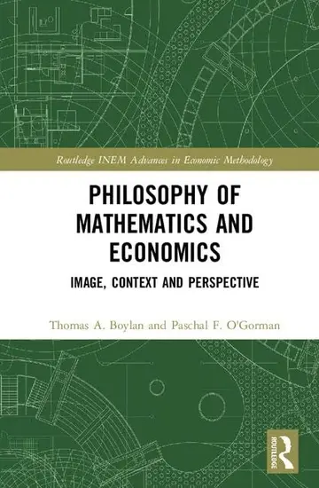 Cover of Philosophy of Mathematics and Economics