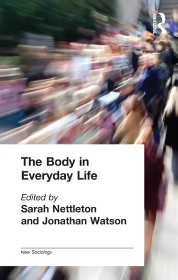 Cover of The Body in Everyday Life