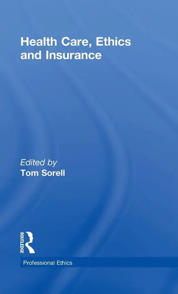Cover of Health Care, Ethics and Insurance