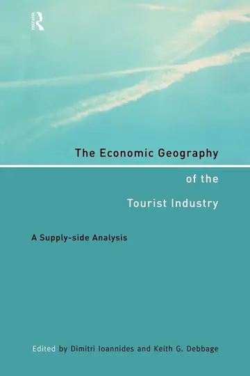 Cover of The Economic Geography of the Tourist Industry