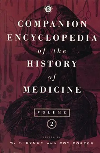 Cover of Companion Encyclopedia of the History of Medicine