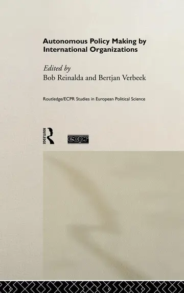 Cover of Autonomous Policy Making by International Organizations