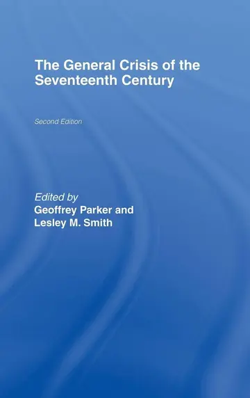Cover of The General Crisis of the Seventeenth Century