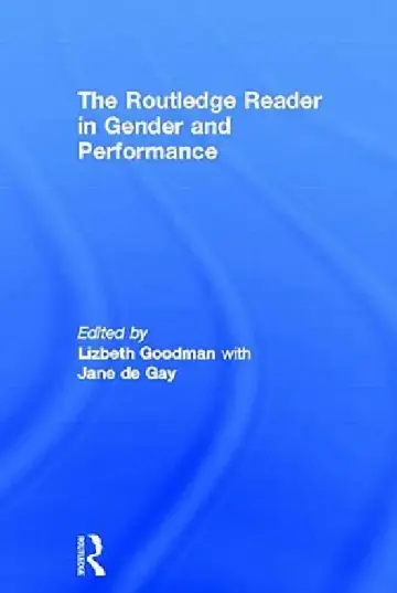 Cover of The Routledge Reader in Gender and Performance