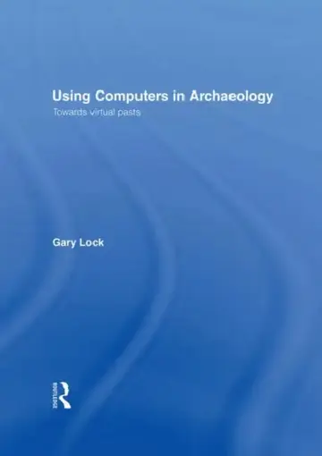 Cover of Using Computers in Archaeology