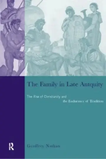 Cover of The Family in Late Antiquity