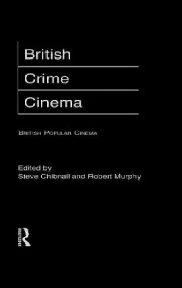 Cover of British Crime Cinema