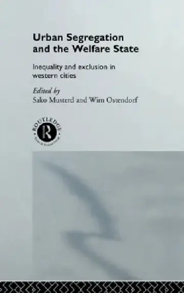 Cover of Urban Segregation and the Welfare State