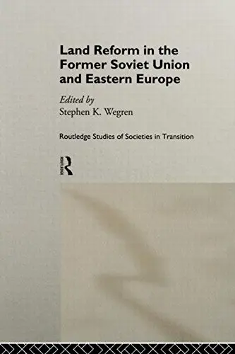 Cover of Land Reform in the Former Soviet Union and Eastern Europe