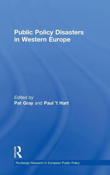 Cover of Public Policy Disasters in Western Europe