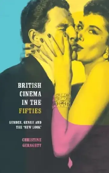 Cover of British Cinema in the Fifties