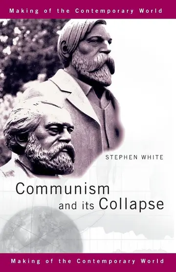 Cover of Communism and Its Collapse