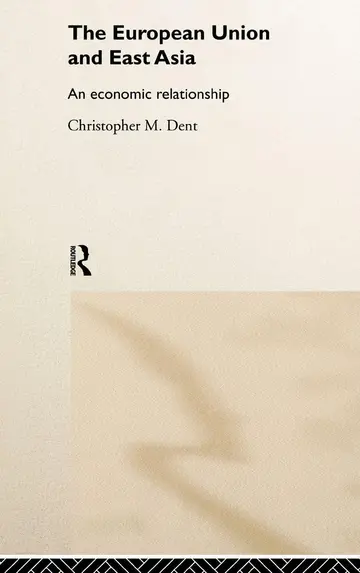 Cover of The European Union and East Asia
