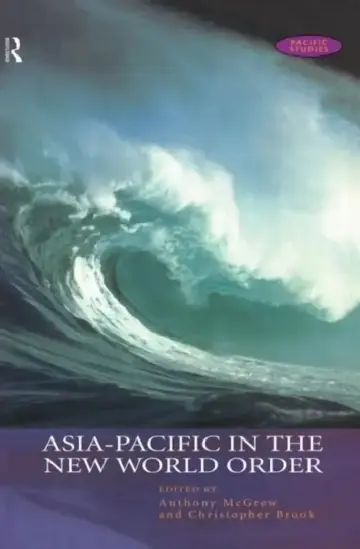 Cover of Asia-Pacific in the New World Order