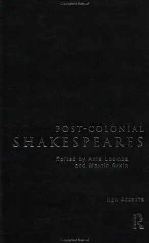 Cover of Post-Colonial Shakespeares