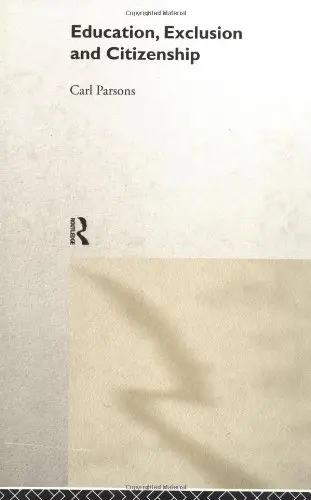 Cover of Education, Exclusion and Citizenship