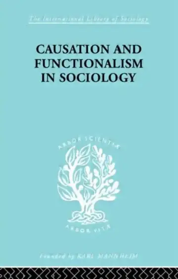 Cover of Causation and Functionalism in Sociology