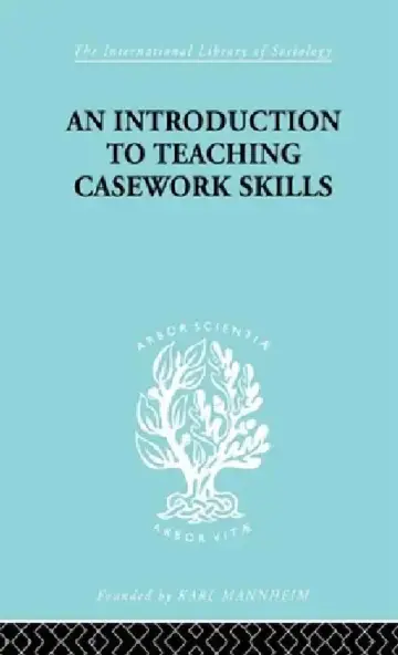 Cover of A Introduction to Teaching Casework Skills