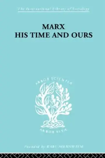 Cover of Marx His Times and Ours