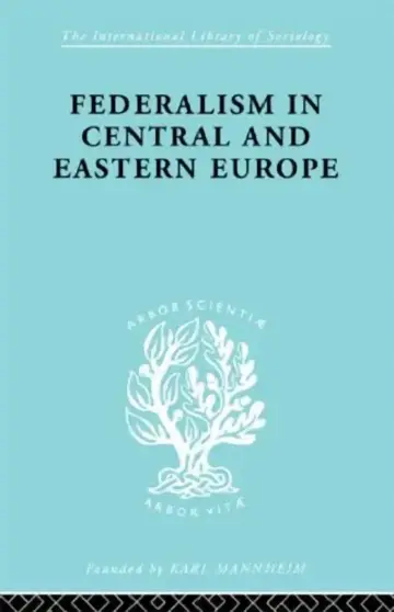 Cover of Federalism in Central and Eastern Europe
