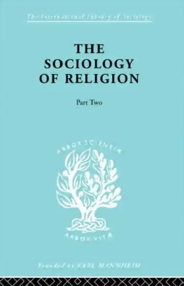 Cover of The Sociology of Religion Part Two