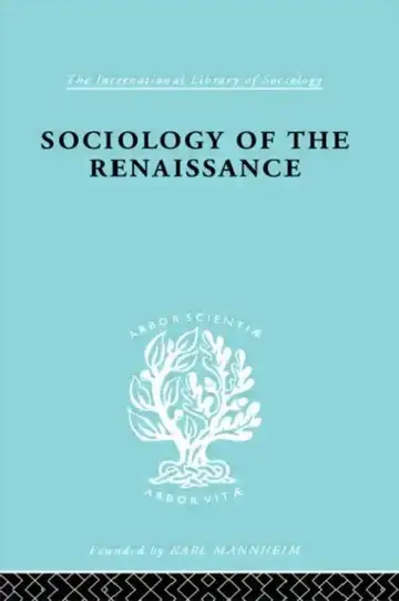 Cover of Sociology of the Renaissance