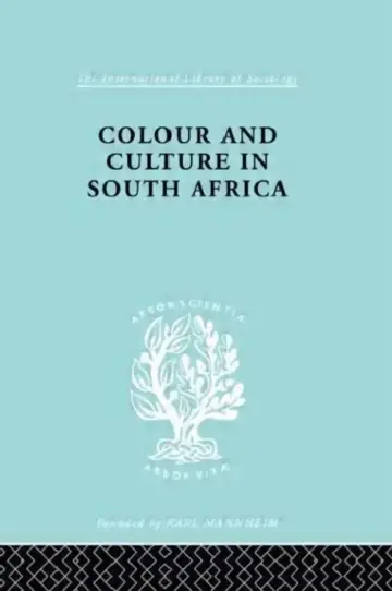 Cover of Colour and Culture in South Africa