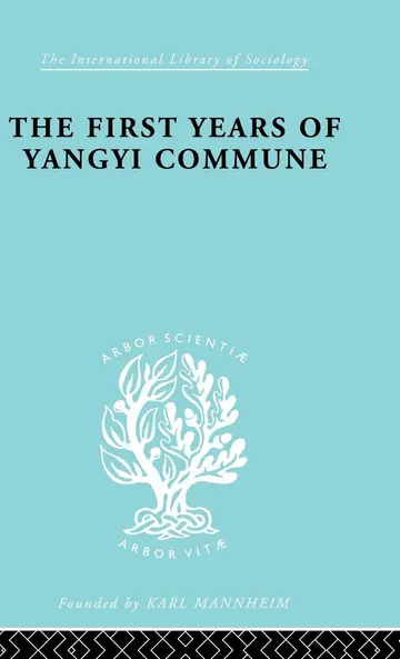 Cover of First Years of Yangyi Commune