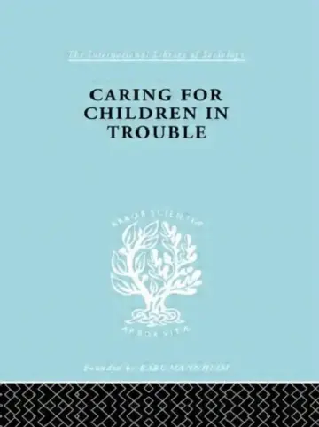 Cover of Caring for Children in Trouble
