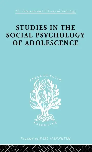 Cover of Studies in the Social Psychology of Adolescence
